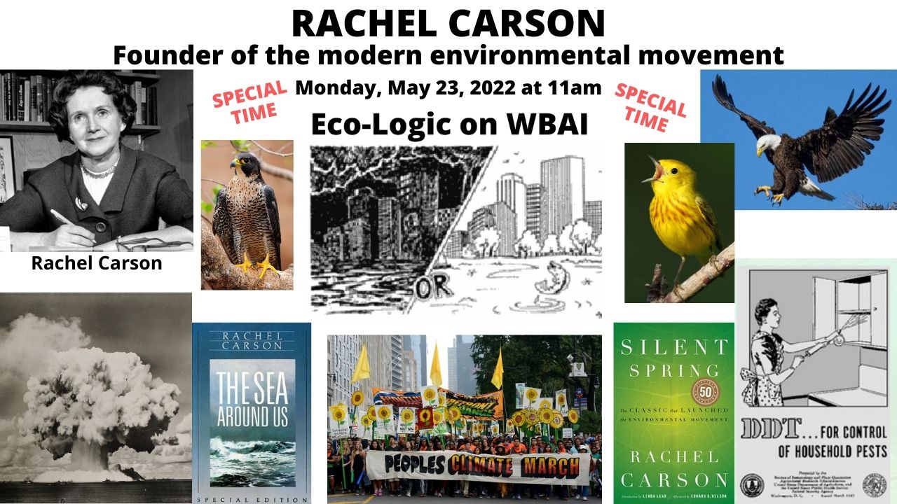 meme 5-23-22 Eco-Logic Rachel Carson Special