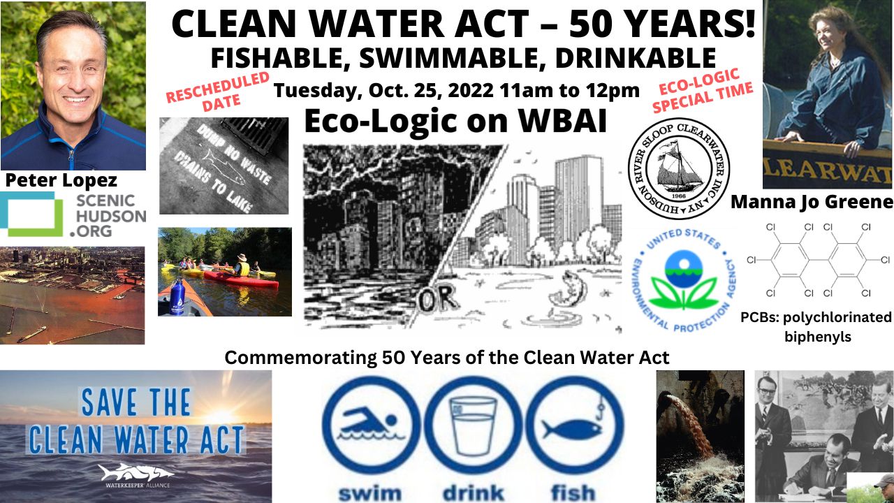 Eco-Logic meme Special 10-25-22 Clean Water Act 50th Anniversary